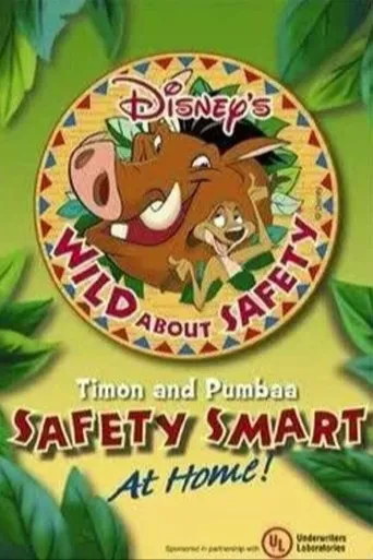 Póster de Wild About Safety: Timon and Pumbaa Safety Smart at Home!