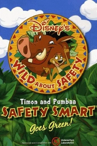 Póster de Wild About Safety: Timon and Pumbaa Safety Smart Goes Green!