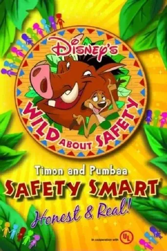 Póster de Wild About Safety: Timon and Pumbaa Safety Smart Honest and Real!