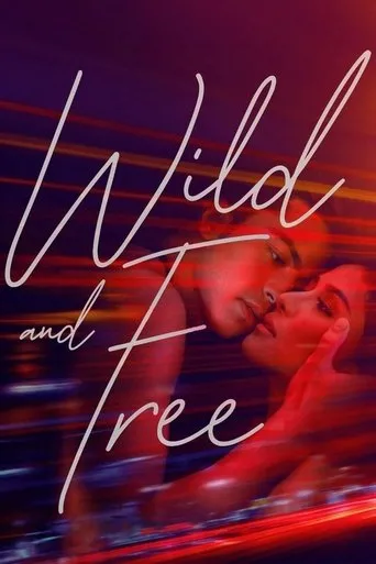 Póster de Wild and Free