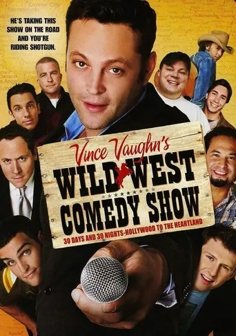Póster de Wild West Comedy Show: 30 Days & 30 Nights - Hollywood to the Heartland