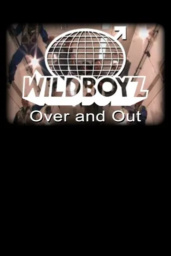 Póster de Wildboyz: Over & Out