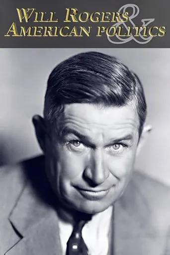 Póster de Will Rogers and American Politics