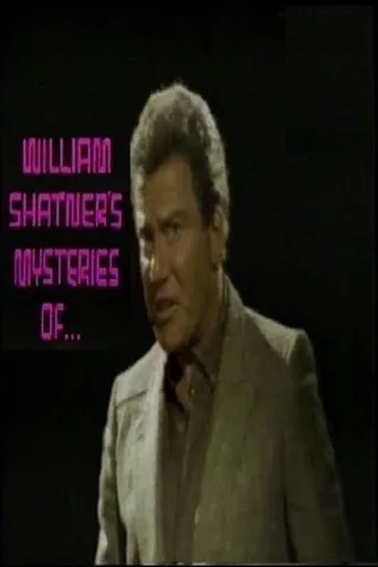 Póster de William Shatner's Mysteries of the Way We Feel