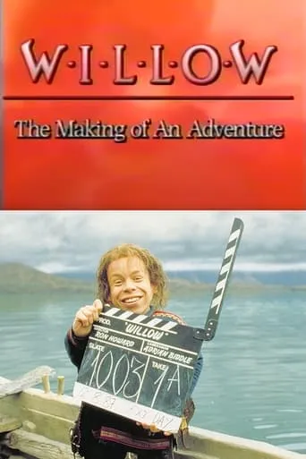 Póster de Willow: The Making of an Adventure