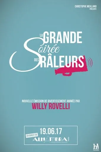 Póster de Willy Rovelli et la grande soirée des râleurs