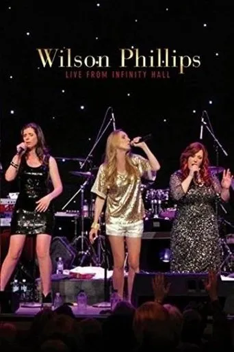 Póster de Wilson Phillips: Live from Infinity Hall