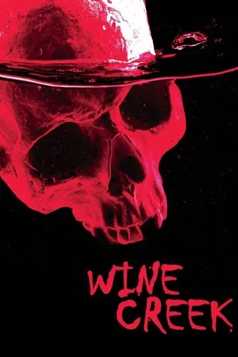 Póster de Wine Creek