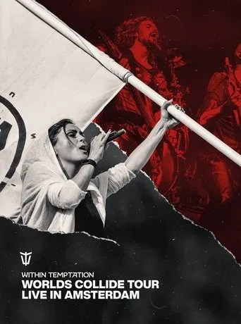Póster de Within Temptation: Worlds Collide Tour Live In Amsterdam
