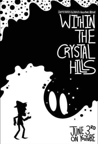 Póster de Within the Crystal Hills
