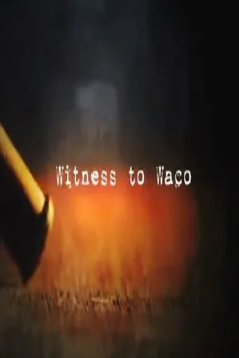 Póster de Witness to Waco: Inside the Siege