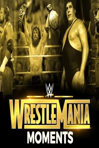 Póster de Wrestlemania's Greatest Moments