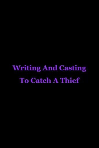 Póster de Writing And Casting To Catch A Thief