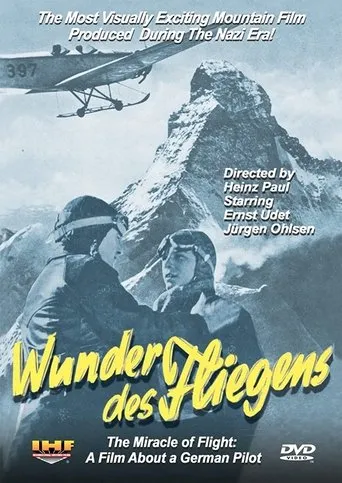 Póster de Wunder des Fliegens: Der Film eines deutschen Fliegers