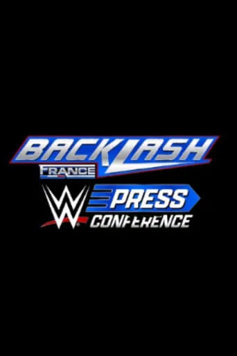 Póster de WWE Backlash France Post-Show Press Conference 2024