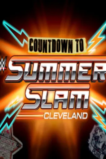 Póster de WWE Countdown to SummerSlam: Cleveland