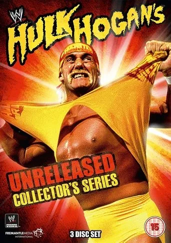 Póster de WWE: Hulk Hogan's Unreleased Collector's Series
