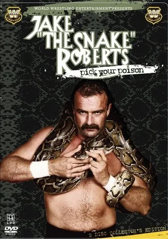 Póster de WWE: Jake 'The Snake' Roberts - Pick Your Poison