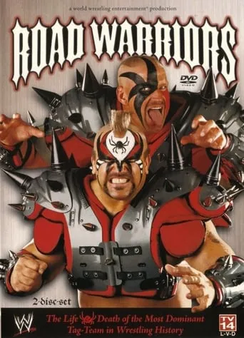 Póster de WWE: Road Warriors - The Life & Death of the Most Dominant Tag-Team in Wrestling History