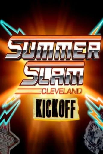 Póster de WWE SummerSlam: Cleveland Kickoff