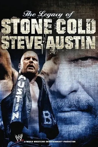 Póster de WWE: The Legacy of Stone Cold Steve Austin