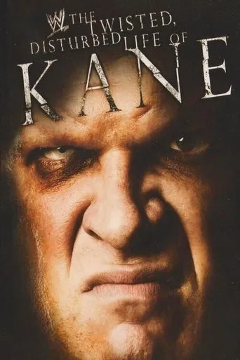 Póster de WWE: The Twisted, Disturbed Life of Kane