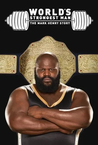 Póster de WWE: World's Strongest Man: The Mark Henry Story