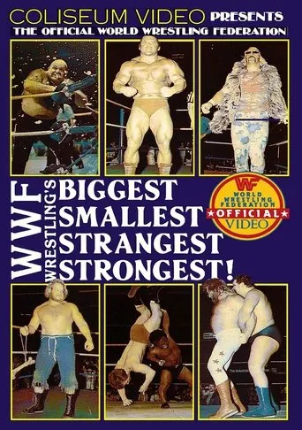 Póster de WWF's Biggest, Smallest, Strangest, Strongest