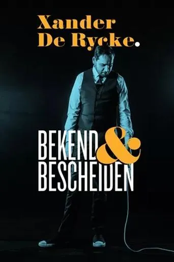 Póster de Xander De Rycke - Bekend & Bescheiden