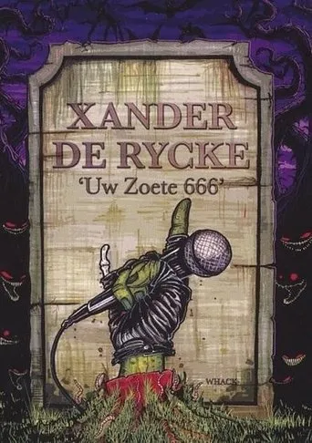 Póster de Xander De Rycke: Uw Zoete 666