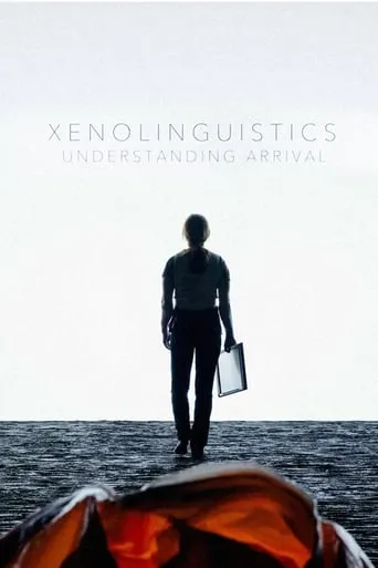Póster de Xenolinguistics: Understanding 'Arrival'