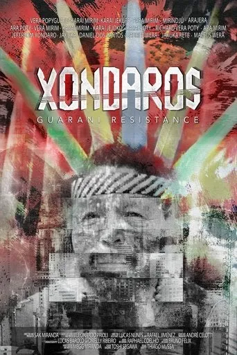 Póster de Xondaros - Guarani Resistance