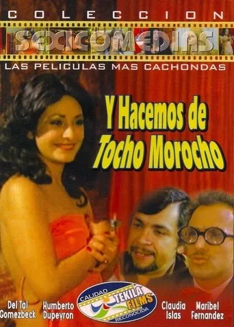 Póster de Y Hacemos de Tocho Morocho (1981) con Maribel Fernández como Barbara