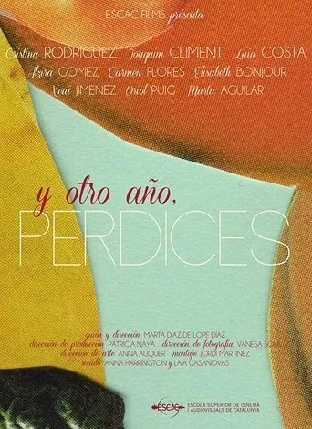 Póster de Y otro año, perdices