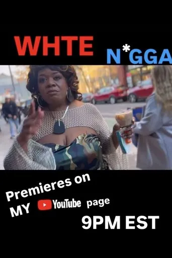 Póster de Yamaneika Saunders: White N*gga