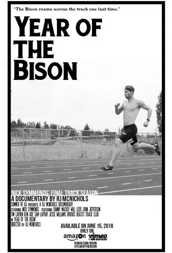 Póster de Year of The Bison: A portrait of Nick Symmonds In his Final Track Season