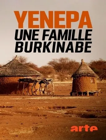 Póster de Yenepa, une famille burkinabè