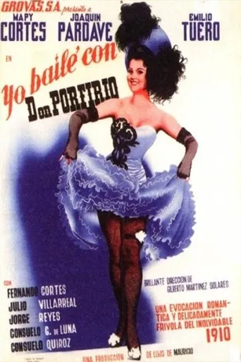 Póster de Yo bailé con Don Porfirio