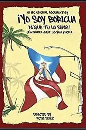 Póster de ¡Yo soy Boricua, pa' que tú lo sepas!