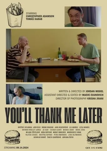 Póster de You'll Thank Me Later