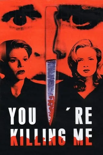 Póster de You're Killing Me...