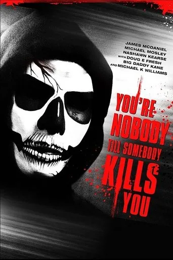 Póster de You're Nobody 'til Somebody Kills You