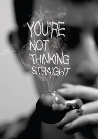 Póster de You're Not Thinking Straight