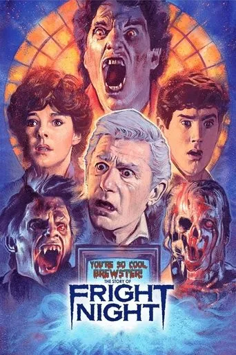 Póster de You're So Cool, Brewster! The Story of Fright Night