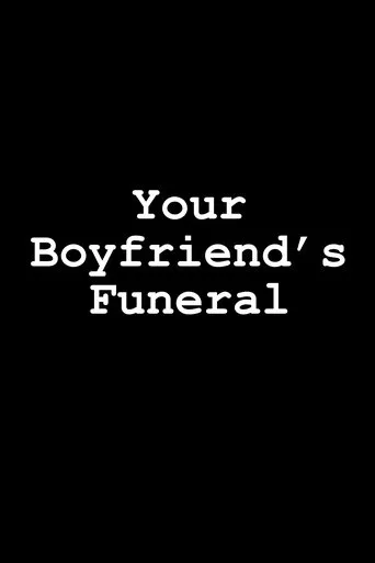 Póster de Your Boyfriend's Funeral