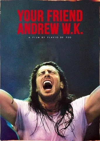 Póster de Your Friend Andrew W.K.