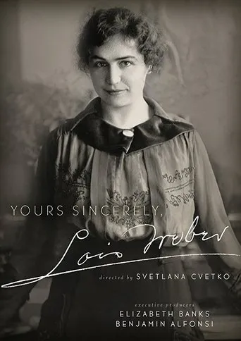Póster de Yours Sincerely, Lois Weber