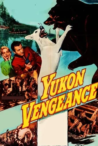 Póster de Yukon Vengeance