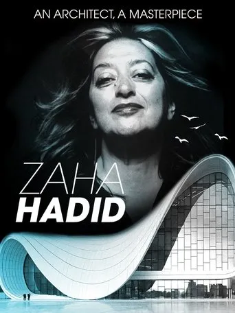 Póster de Zaha Hadid: An Architect, A Masterpiece