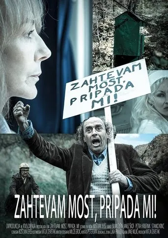 Póster de Zahtevam most, pripada mi!